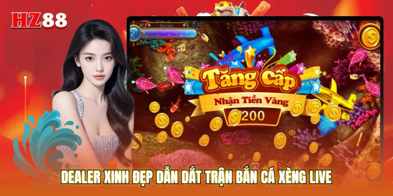 Dealer xinh đẹp dẫn dắt trận Bắn cá xèng live với trang phục quyến rũ